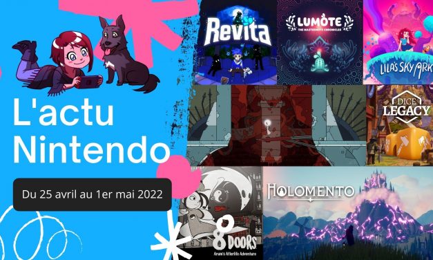 L’actu Nintendo du 25 avril au 1er mai 2022
