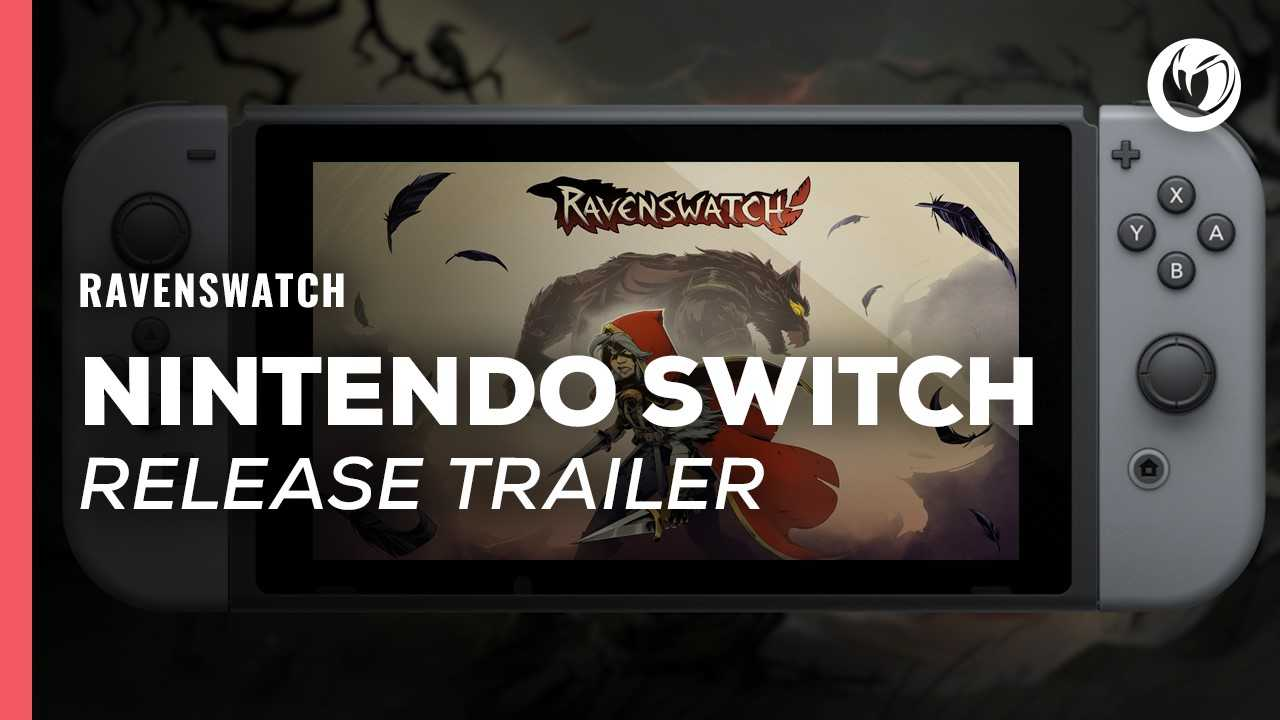 Ravenswatch Switch